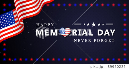 happy memorial day never forget background for website banner, poster corporate, sign business, social media posts, advertising agency, greeting card, ads campaign, advertisement, landing page, header happy memorial day never forget background for website banner, poster corporate, sign business, social media posts, advertising agency, greeting card, ads campaign, advertisement, landing page, header 89920225