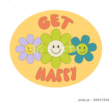 Groovy sticker with smiling flowers daisy. Poster in 70s style. Vector Disco flowers with face isolated on white 89947846