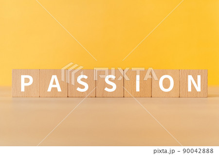 パッション・情熱のイメージ|「PASSION」と書かれた積み木 パッション・情熱のイメージ|「PASSION」と書かれた積み木 90042888