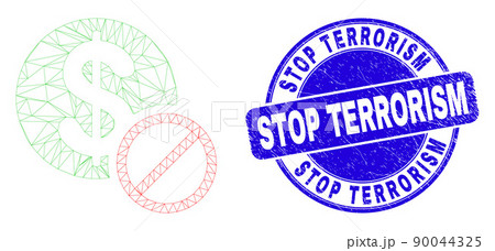 Blue Grunge Stop Terrorism Stamp Seal and Web Mesh Forbidden Dollar Blue Grunge Stop Terrorism Stamp Seal and Web Mesh Forbidden Dollar 90044325