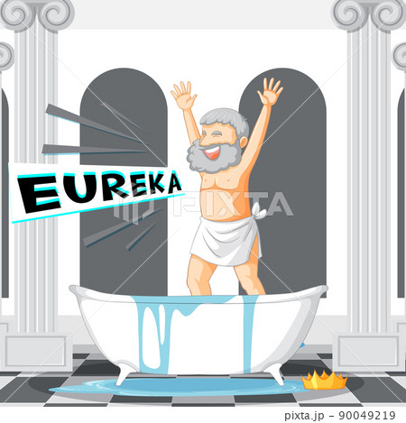 Archimedes in bathtub cartoon with the word Eureka Archimedes in bathtub cartoon with the word Eureka 90049219
