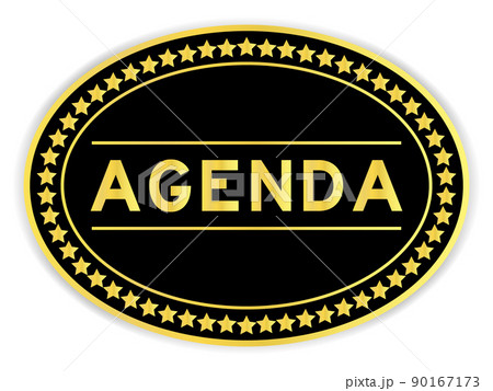 Black and gold color oval label sticker with word agenda on white background Black and gold color oval label sticker with word agenda on white background 90167173