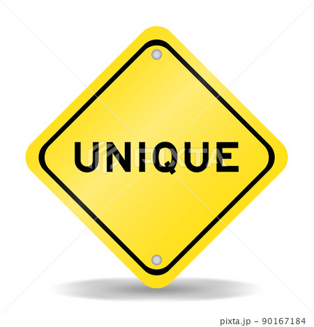 Yellow color transportation sign with word unique on white background Yellow color transportation sign with word unique on white background 90167184