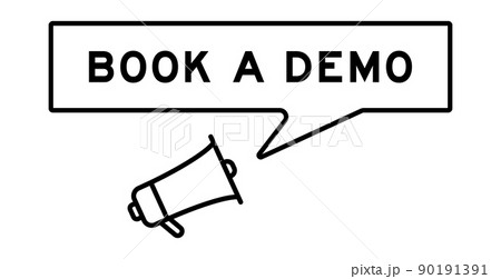 Megaphone icon with speech bubble in word book a demo on white background Megaphone icon with speech bubble in word book a demo on white background 90191391