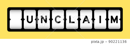 Black color in word ucnlaim on slot banner with yellow color background 90221136