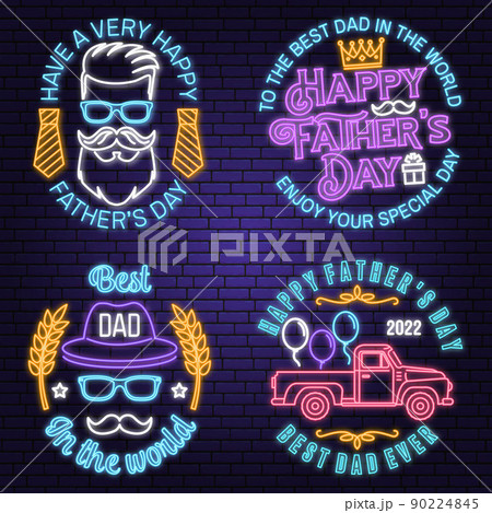 Set of Happy Father's Day badge, logo design Neon sign. Vector illustration. Vintage style Father's Day Designs with pickup truck, hipster father and ties bright signboard, light banner. 90224845