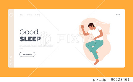 Good Sleep Landing Page Template. Male Character Sleeping in Relaxed Pose Lying in Bed with Bent Legs and Hands Top View 90228461
