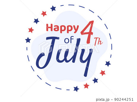 4th July Happy Independence Day USA Holiday Cartoon Illustration with Flag, Balloon or Festive Fireworks for Poster or Background Template 90244251