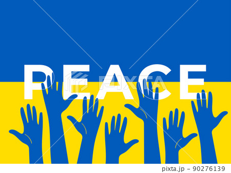 No war in Ukraine vector poster. People's hands support Ukraine. No war in Ukraine vector poster. People's hands support Ukraine. 90276139