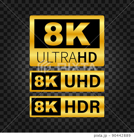 8K Ultra HD label. High technology. LED television display. Vector illustration 90442889