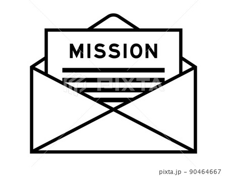 Envelope and letter sign with word mission as the headline 90464667