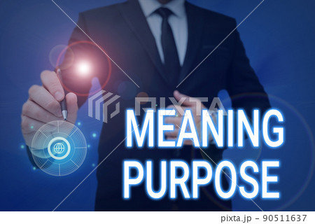 Text showing inspiration Meaning Purpose. Concept meaning The reason for which something is done or created and exists Man holding Screen Of Mobile Phone Showing The Futuristic Technology. 90511637