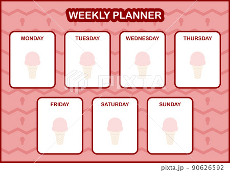 Daily and weekly planner with Ice Cream Daily and weekly planner with Ice Cream 90626592