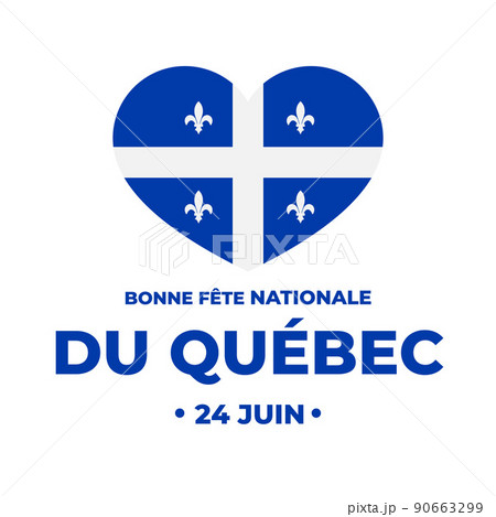 Happy Quebec Day typography poster in French. Canadian National holiday Saint Jean Baptist Day on June 24. Vector template for banner, greeting card, flyer, sticker, etc 90663299