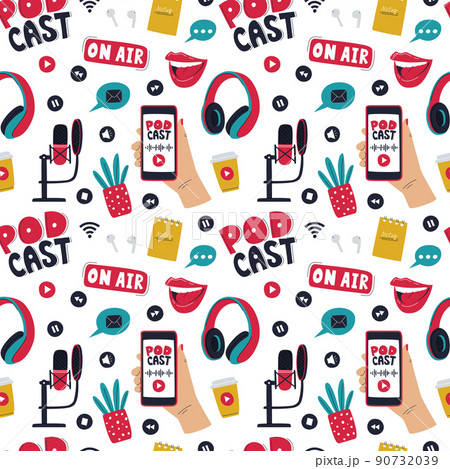 Seamless pattern with colored elements symbolizing podcast, radio, online show. Hand drawn microphones, headphones, hand holding phone, word podcast, flower. Flat illustration on a white background. Seamless pattern with colored elements symbolizing podcast, radio, online show. Hand drawn microphones, headphones, hand holding phone, word podcast, flower. Flat illustration on a white background. 90732039