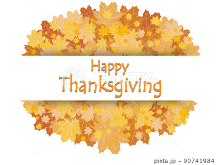 Happy Thanksgiving Day celebration card with orange maple autumn leaves vector background Happy Thanksgiving Day celebration card with orange maple autumn leaves vector background 90741984