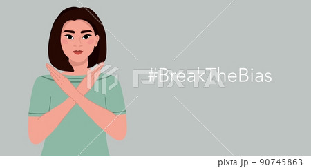 The girl is Asian protests. Break the bias. Movements against discrimination, inequality and stereotypes. Break the bias. Vector 90745863