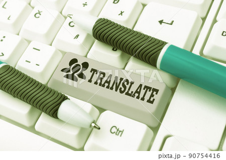 Handwriting text Translate. Conceptual photo Another word with same equivalent meaning of a target language -49087 Handwriting text Translate. Conceptual photo Another word with same equivalent meaning of a target language -49087 90754416