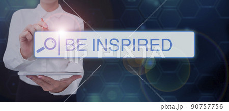 Text sign showing Be Inspired. Business overview extraordinary quality as arising from some creative impulse Colleagues achieving teamwork accomplishing successful financial gain. Text sign showing Be Inspired. Business overview extraordinary quality as arising from some creative impulse Colleagues achieving teamwork accomplishing successful financial gain. 90757756