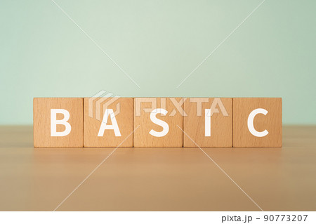 ベーシックのイメージ｜「BASIC」と書かれたブロック 90773207
