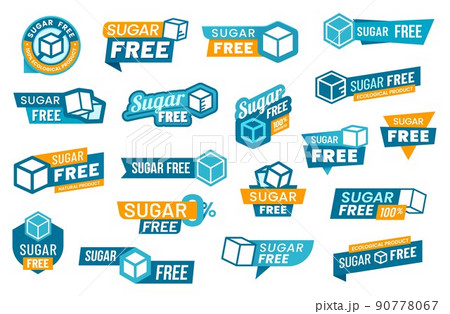 Sugar free icons and labels, zero sweet food and product vector signs. Low or 100 percent no added sugar icon and tags for low calorie natural sweet food and sugar free healthy eating Sugar free icons and labels, zero sweet food and product vector signs. Low or 100 percent no added sugar icon and tags for low calorie natural sweet food and sugar free healthy eating 90778067