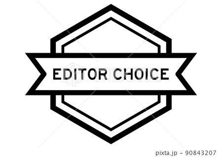Vintage black color hexagon label banner with word editor choice on white background 90843207