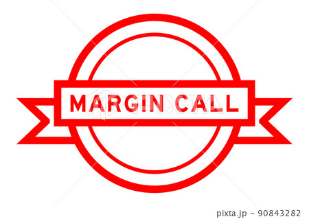 Vintage red color round label banner with word margin call on white background 90843282