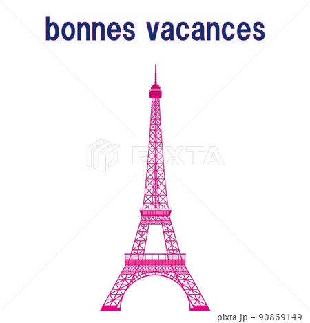 Eiffel Tower tour eiffel vacation bonnes vacations - Stock Illustration  [90869149] - PIXTA