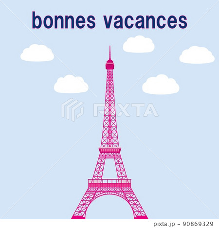 エッフェル塔 Tour Eiffel バカンス Bonnes Vacancesのイラスト素材