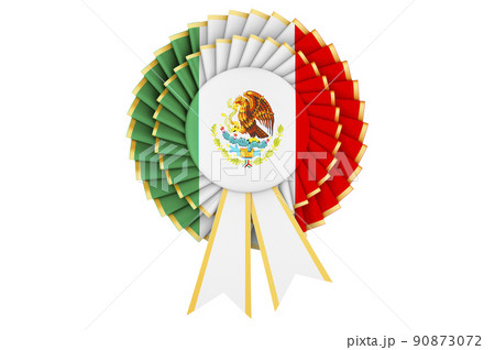 Mexican flag painted on the award ribbon rosette. 3D rendering Mexican flag painted on the award ribbon rosette. 3D rendering 90873072