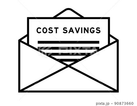 Envelope and letter sign with word cost savings as the headline Envelope and letter sign with word cost savings as the headline 90873660