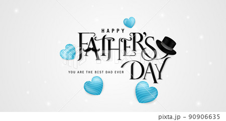 illustration of happy father's day text and love for social media posts, ads campaign marketing holidays, advertising, advertisement, corporate signs, billboard agency, animation video, printing 90906635