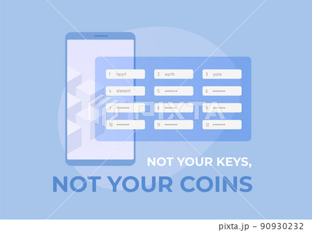 Not Your keys, Not Your Coins concept illustration. NYKNYC - popular expression in the world of cryptocurrencies. Owning private keys, passphrase, seed phrases and recovery words 90930232