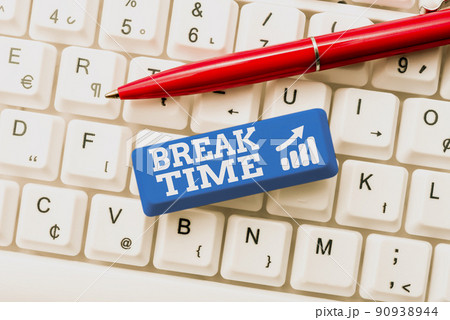 Handwriting text Break Time. Business showcase Period of rest or recreation after doing of certain work -48975 90938944