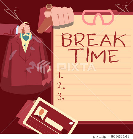Hand writing sign Break Time. Concept meaning Period of rest or recreation after doing of certain work Hands Holding Uniform Showing New Open Career Opportunities. 90939145