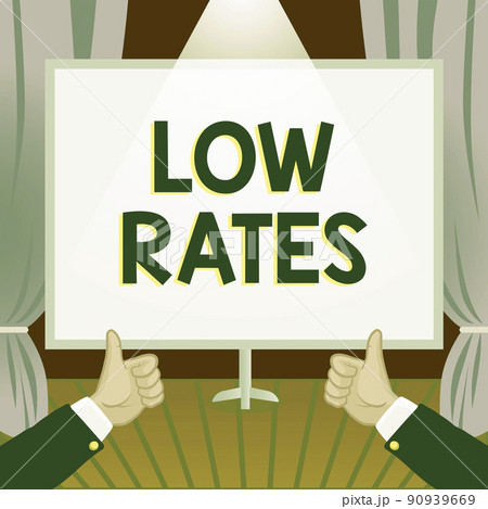 Inspiration showing sign Low Rates. Internet Concept A cost of an item or service which is usualy at its smallest price Hands Thumbs Up Showing New Ideas. Palms Carrying Note Presenting Plans 90939669