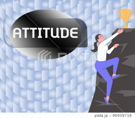 Conceptual caption Attitude. Business idea settled way of thinking or feeling about something Personality Woman Climbing Mountain Reaching Trophy Representing Success. Conceptual caption Attitude. Business idea settled way of thinking or feeling about something Personality Woman Climbing Mountain Reaching Trophy Representing Success. 90939716