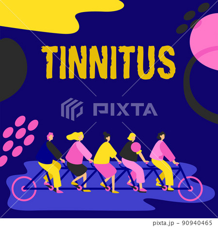 Text caption presenting Tinnitus. Business concept A ringing or music and similar sensation of sound in ears Colleagues Riding Bicycle Representing Teamwork Successful Problem Solving. Text caption presenting Tinnitus. Business concept A ringing or music and similar sensation of sound in ears Colleagues Riding Bicycle Representing Teamwork Successful Problem Solving. 90940465