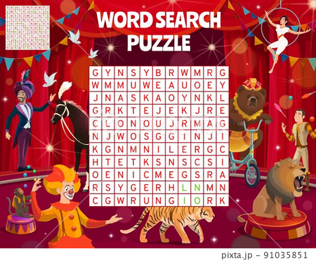 Cartoon performers and animals on shapito circus stage, vector word search puzzle. Game worksheet or kids quiz grid to find words of circus show clown, magician illusionist, gymnast and lion 91035851