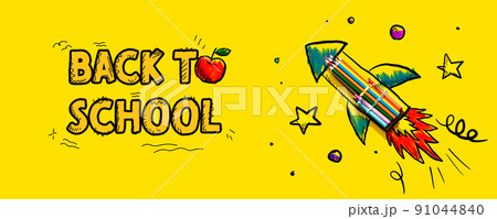 Back to school theme with hand drawn rocket and pencils Back to school theme with hand drawn rocket and pencils 91044840