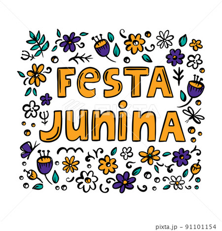FESTA JUNINA FLOWER June Festival Catholic Tradition Brazil Carnival Holiday Lettering With Abstract Leaves On Red Background Vector Illustration For Print 91101154