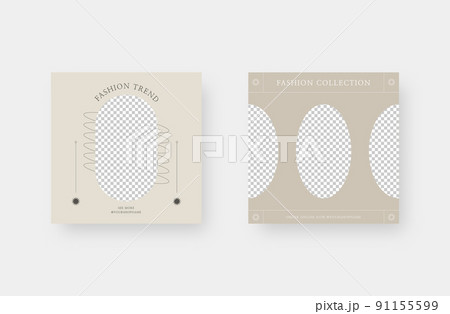 Minimalist fashion social media post. Trendy editable social media post template. Vector illustration. Minimalist fashion social media post. Trendy editable social media post template. Vector illustration. 91155599