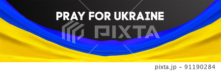 Blue yellow ukrainian flag with pray for ukraine lettering. Stop Russia agression against Ukraine. 91190284