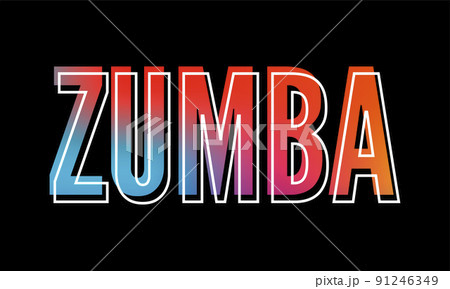 Slogan Zumba dance studio. Multicolor sliced word 91246349