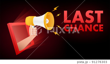 Megaphone banner, business concept with text last chance. Vector illustration 91276303
