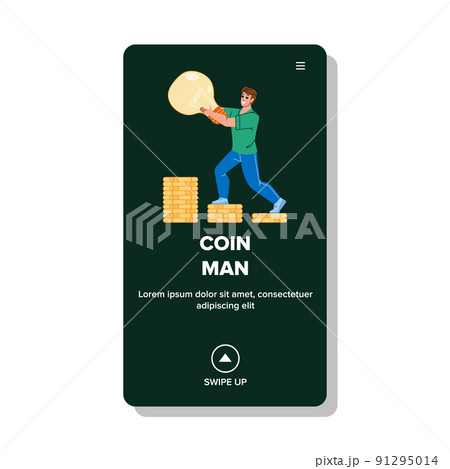 Money Coin Man Collecting And Investment Vector Money Coin Man Collecting And Investment Vector 91295014
