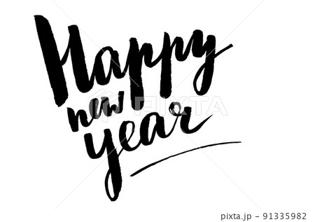 Handwritten quote. Happy new year. Black on white Handwritten quote. Happy new year. Black on white 91335982