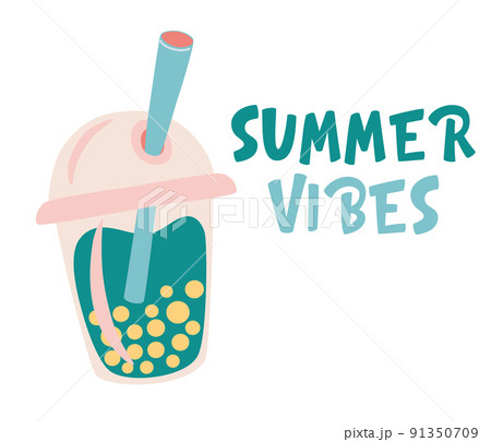 Bubble tea and Summer Vibes lettering composition. Cold milk pearl drink in glass cup with sweet cream and straw. Asian fresh fruit tapioca cocktail. Vector illustration 91350709