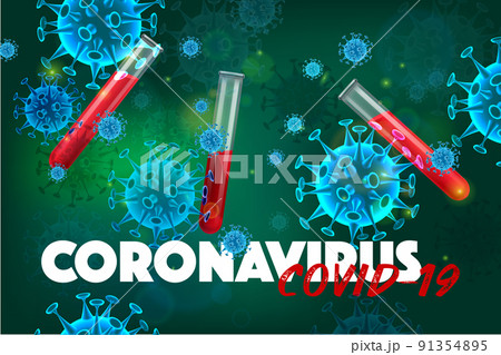 Coronavirus Test Realistic Background Coronavirus Test Realistic Background 91354895
