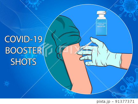 COVID-19 vaccine boosters can further enhance or restore protection that might have decreased over time vector illustration 91377371
